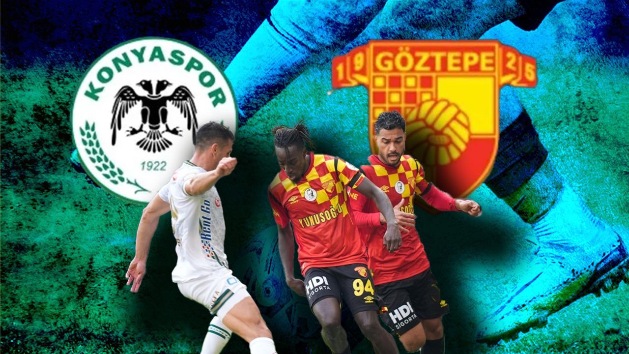 Göztepe - Konyaspor maçı ne zaman, saat kaçta, hangi kanalda? Göztepe - Konyaspor maçı ne zaman, saat kaçta, hangi kanalda?