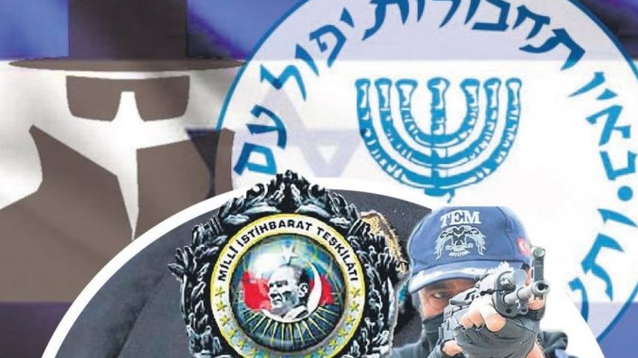Mossad’ın yenilmezlik masalı Türkiye’de bitti! Avcı av oldu Mossad’ın yenilmezlik masalı Türkiye’de bitti! Avcı av oldu