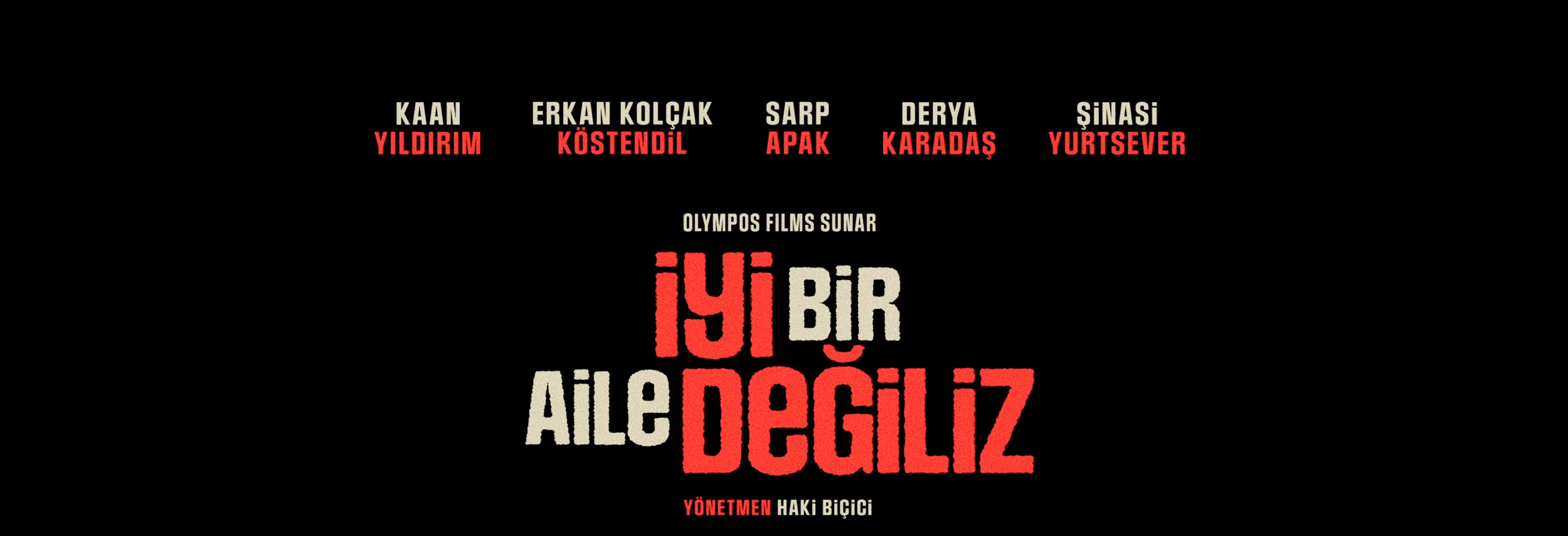 İyi Bir Aile Değiliz filmi konusu ve oyuncuları kimler? İyi Bir Aile Değiliz filmi konusu ve oyuncuları kimler? - 2. Resim