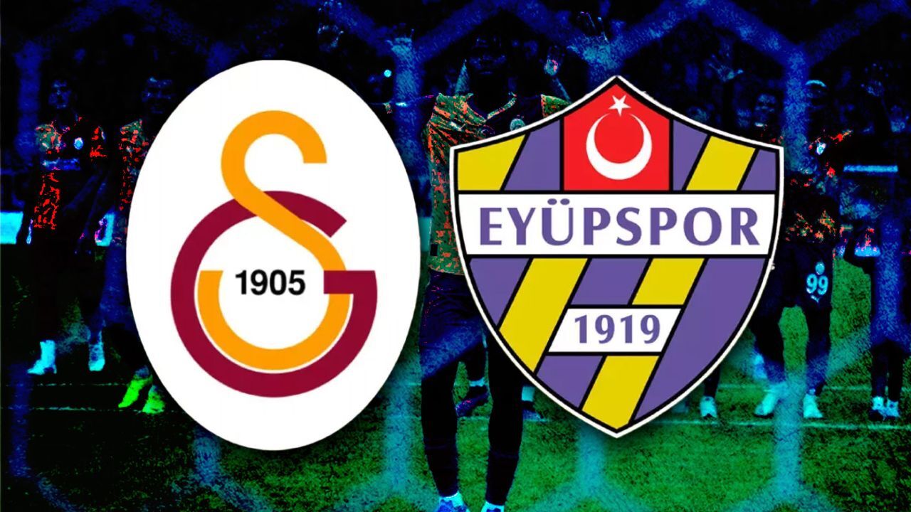 Galatasaray - Eyüpspor maçı ne zaman?