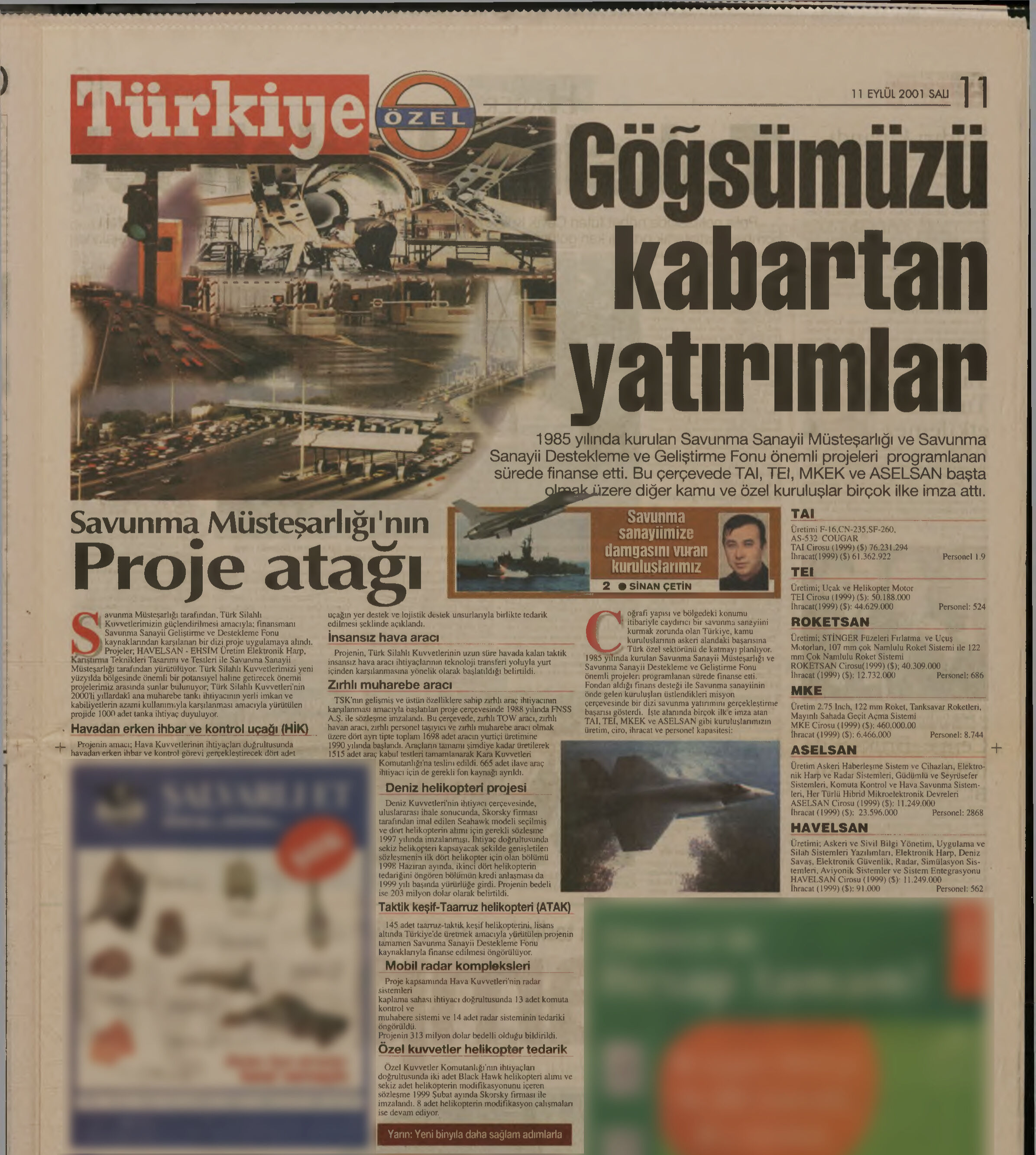 Savunma sanayiinde göğsümüzü kabartan proje atağı (11 Eylül 2001) — BİR ZAMANLAR TÜRKİYE Savunma sanayiinde göğsümüzü kabartan proje atağı (11 Eylül 2001) — BİR ZAMANLAR TÜRKİYE - 1. Resim