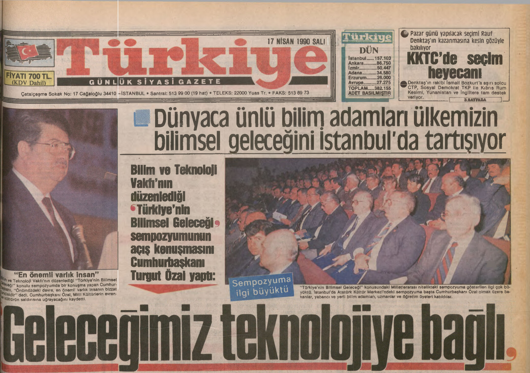 Turgut Özal'ın tarihi bilim sempozyumu: İstikbal çok daha parlak olacaktır (17 Nisan 1990) — BİR ZAMANLAR TÜRKİYE Turgut Özal'ın tarihi bilim sempozyumu: İstikbal çok daha parlak olacaktır (17 Nisan 1990) — BİR ZAMANLAR TÜRKİYE - 1. Resim