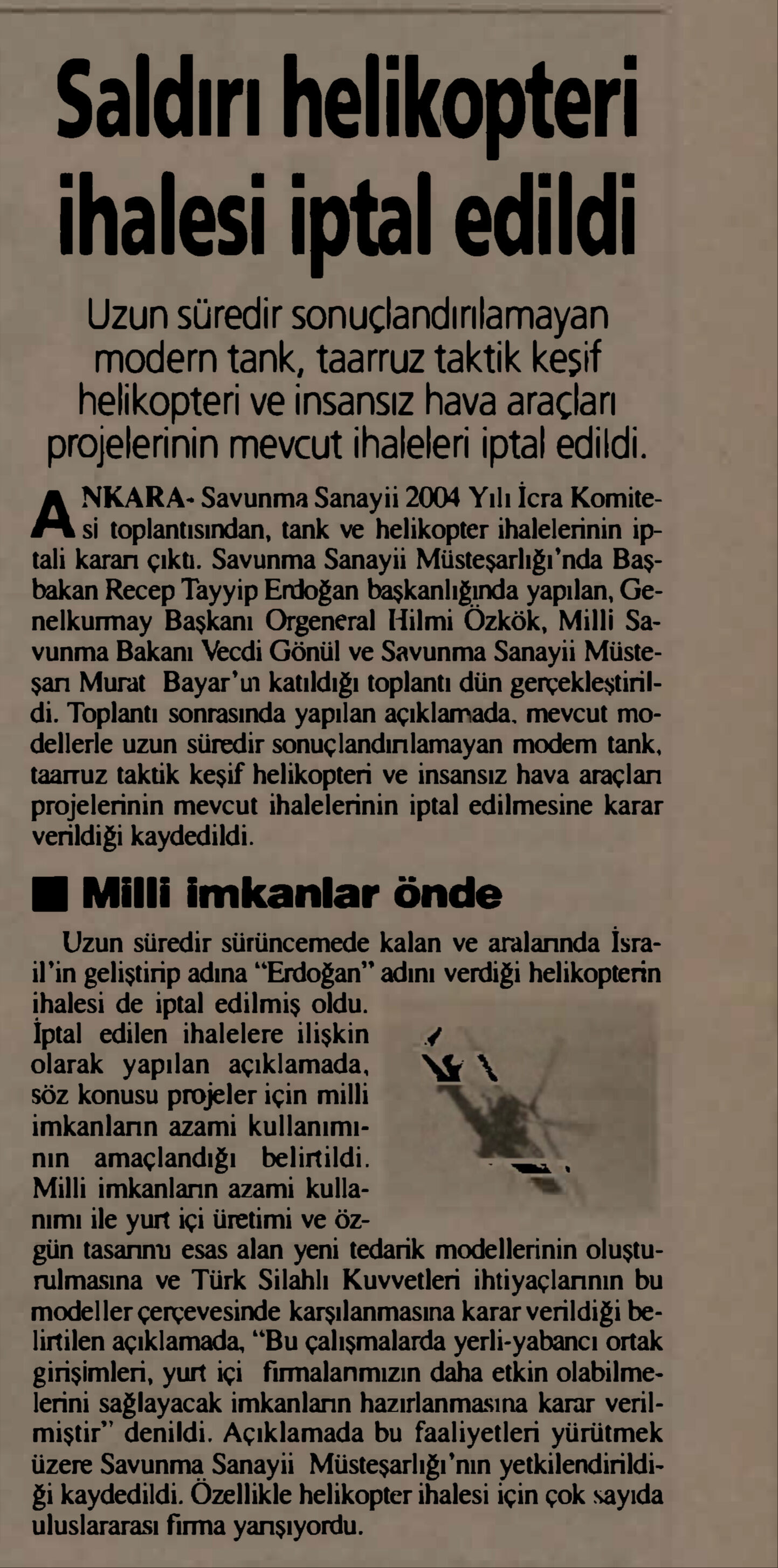 İsrail’in ‘Erdoğan’ adını verdiği helikopter ihalesi! İptal edilen projeler (15 Mayıs 2004) — BİR ZAMANLAR TÜRKİYE - 1. Resim