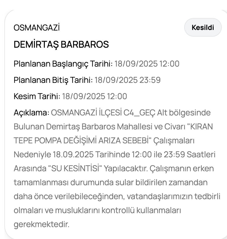 BUSKİ duyurdu: 18 Eylül Bursa’nın hangi ilçelerinde sular kesilecek? - 3. Resim