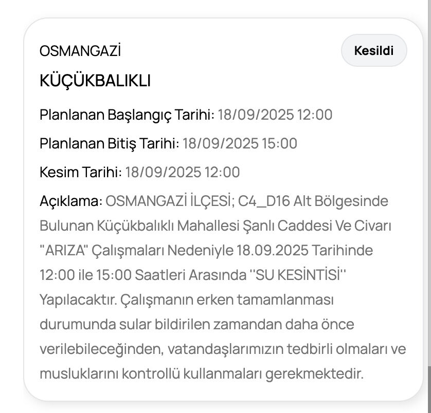 BUSKİ duyurdu: 18 Eylül Bursa’nın hangi ilçelerinde sular kesilecek? - 8. Resim