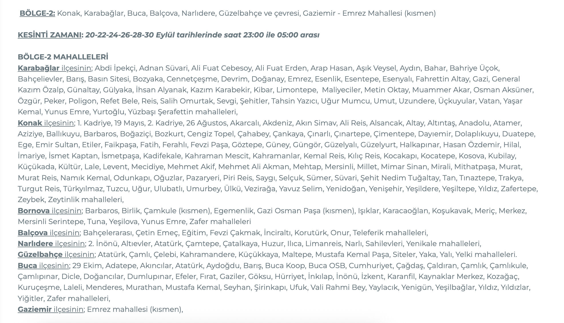 İZSU kesinti listesi 27-30 Eylül : İzmir’de sular saat kaçta gelecek, hangi ilçe ve mahallelerde sular kesilecek? İZSU kesinti listesi 27-30 Eylül : İzmir’de sular saat kaçta gelecek, hangi ilçe ve mahallelerde sular kesilecek? - 3. Resim