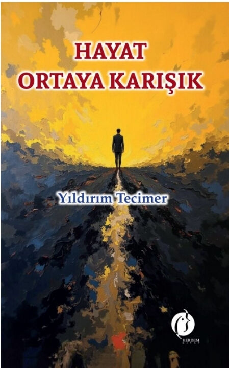 Şair Yıldırım Tecimer “Hayat Ortaya Karışık” adlı ilk şiir kitabını yayımladı - 1. Resim