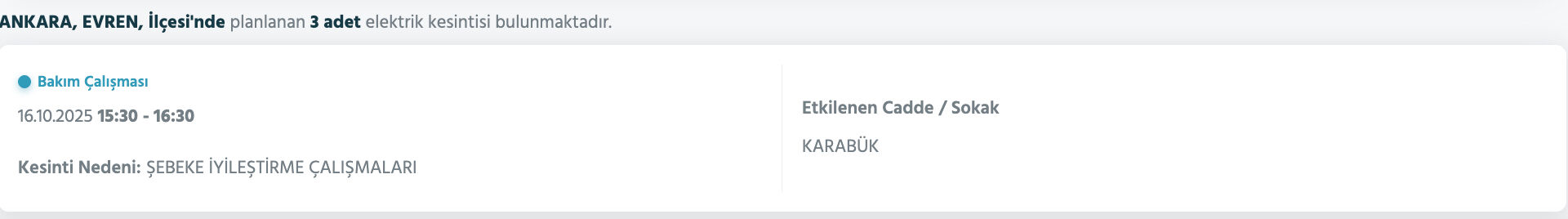 16 Ekim Ankara elektrik kesintisi sorgulama! Başkent EDAŞ duyurdu, Ankara'da elektrikler ne zaman gelecek? 16 Ekim Ankara elektrik kesintisi sorgulama! Başkent EDAŞ duyurdu, Ankara'da elektrikler ne zaman gelecek? - 11. Resim