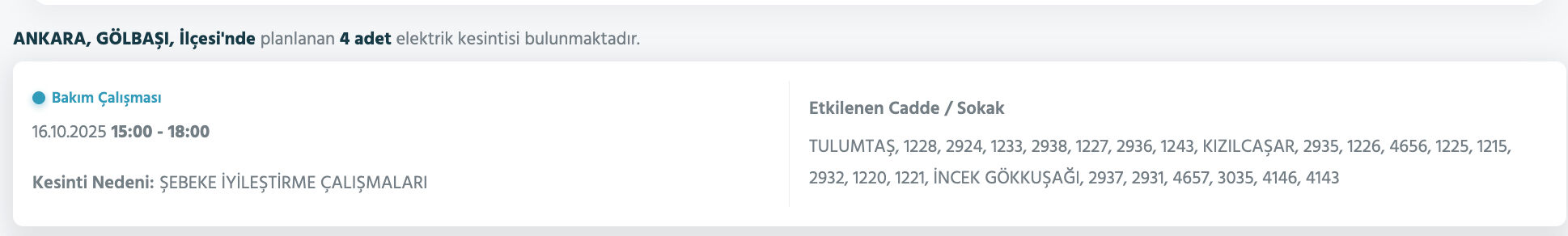 16 Ekim Ankara elektrik kesintisi sorgulama! Başkent EDAŞ duyurdu, Ankara'da elektrikler ne zaman gelecek? 16 Ekim Ankara elektrik kesintisi sorgulama! Başkent EDAŞ duyurdu, Ankara'da elektrikler ne zaman gelecek? - 12. Resim