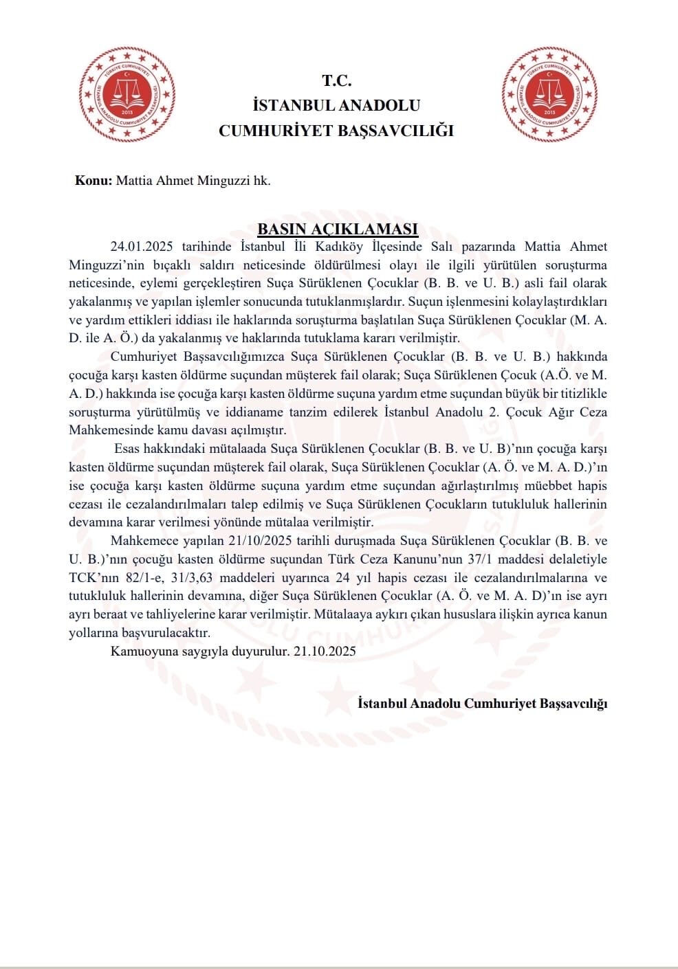 Minguzzi davasında karar çıktı! 2 sanığa en üst sınırdan 24 yıl ceza Minguzzi davasında karar çıktı! 2 sanığa en üst sınırdan 24 yıl ceza - 3. Resim
