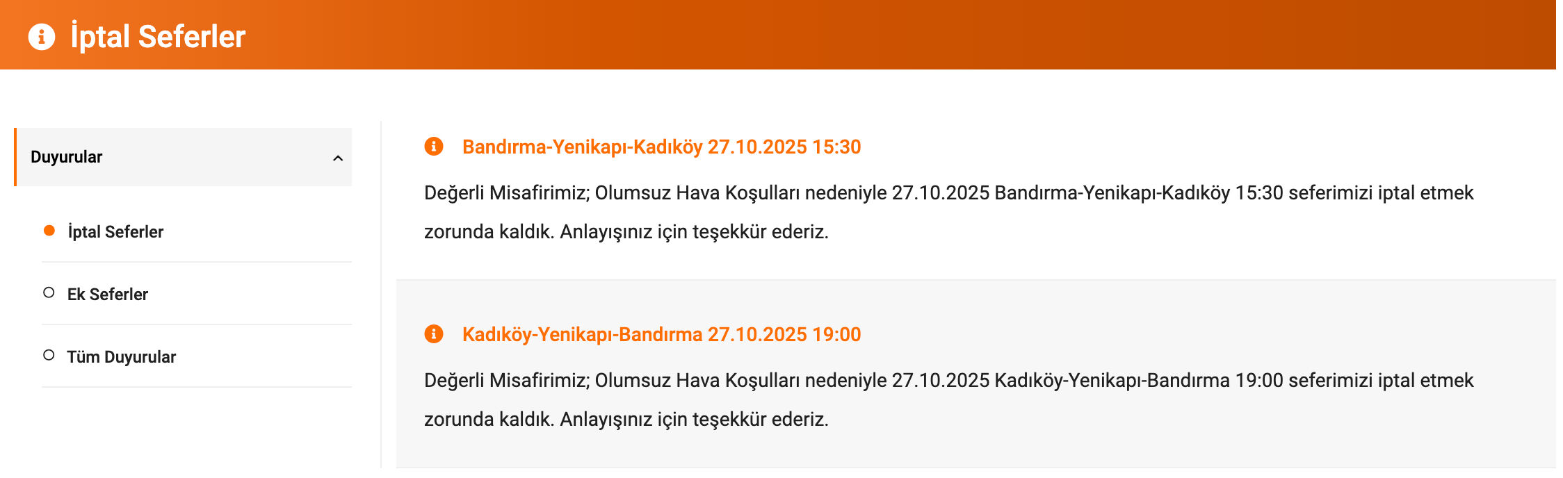 Bugün vapur seferleri iptal mi? 27 Ekim seferlerini İDO ve Şehir Hatları duyurdu! Bugün vapur seferleri iptal mi? 27 Ekim seferlerini İDO ve Şehir Hatları duyurdu! - 2. Resim