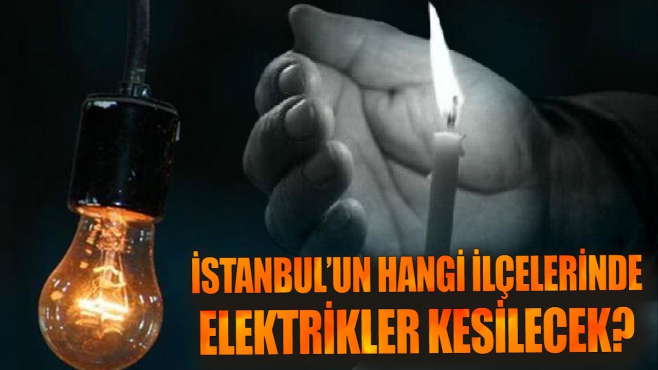 İstanbul'da elektrik kesintisi sorgulama! 7 Kasım İstanbul'da elektrikler ne zaman kesilecek? İstanbul'da elektrik kesintisi sorgulama! 7 Kasım İstanbul'da elektrikler ne zaman kesilecek?