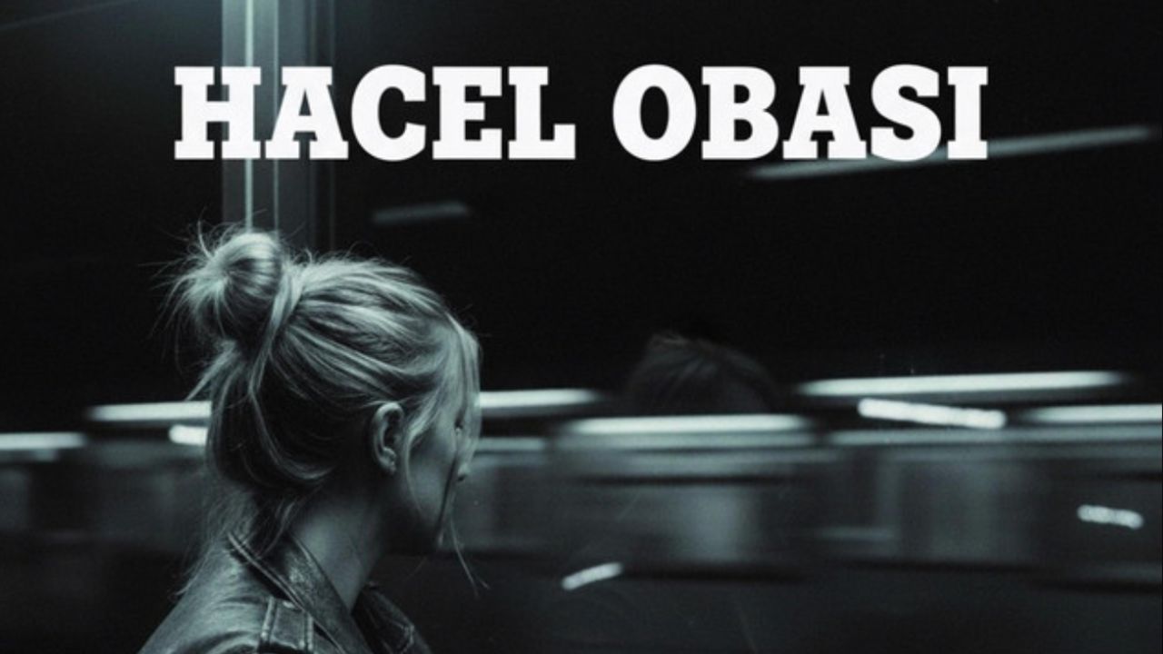 Hacel obasını engin mi sandın sözleri nedir, kim söylüyor? Hacel obasını engin mi sandın sözleri nedir, kim söylüyor?