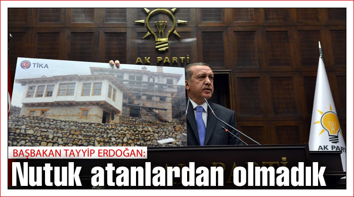 Erdoğan: Nutuk atanlardan olmadık Erdoğan: Nutuk atanlardan olmadık
