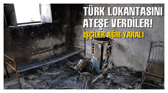 Libya'da Türk lokantasına saldırı