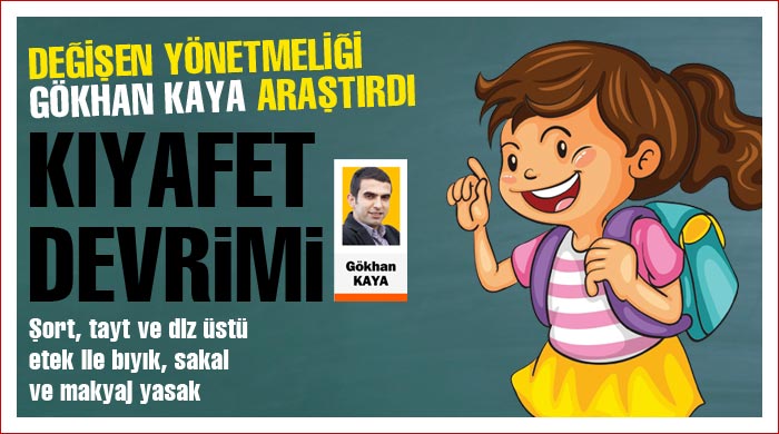 Okullarda kıyafet devrimi Okullarda kıyafet devrimi