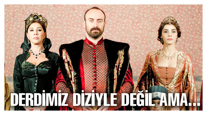 Hükümetten Muhteşem Yüzyıl açıklaması Hükümetten Muhteşem Yüzyıl açıklaması