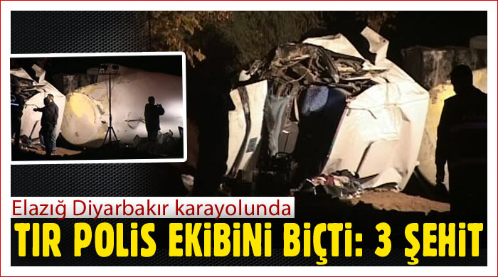 TIR polis aracını biçti: 3 şehit 