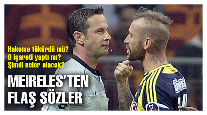 Meireles'ten flaş açıklamalar Meireles'ten flaş açıklamalar