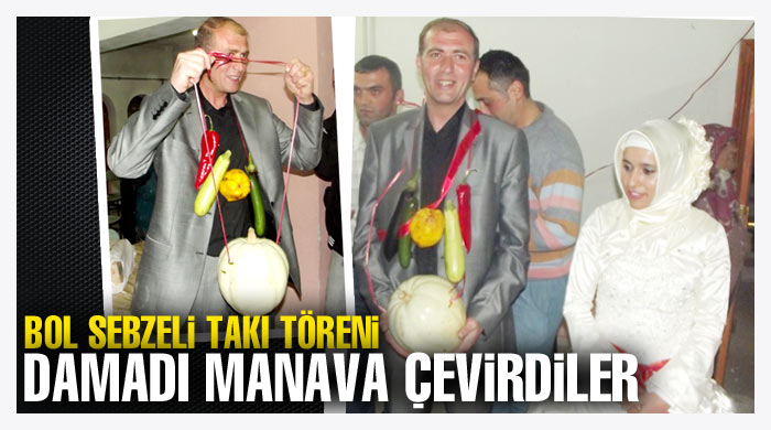 Damadı manav dükkanına çevirdiler Damadı manav dükkanına çevirdiler