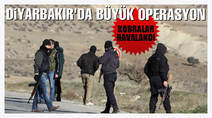 Diyarbakır'da büyük operasyon
