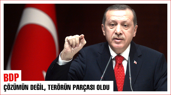 "BDP; ölmeyi, öldürmeyi teşvik ediyor"