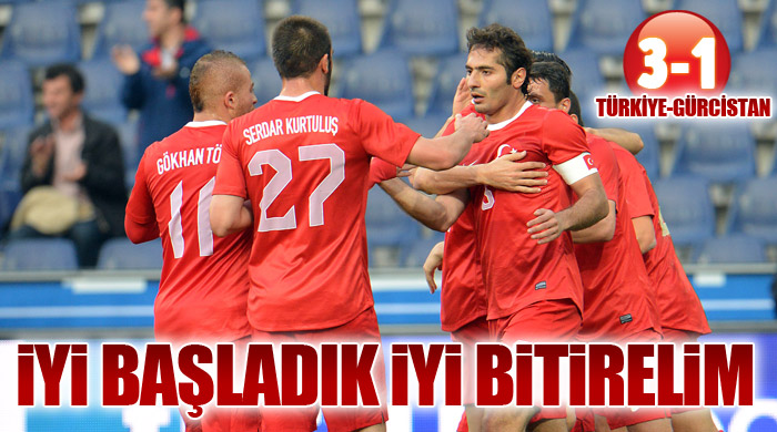 Türkiye: 3 - Gürcistan: 1 Türkiye: 3 - Gürcistan: 1