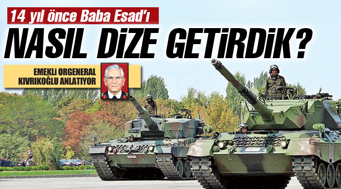 Suriye'ye tankla girecektik Suriye'ye tankla girecektik