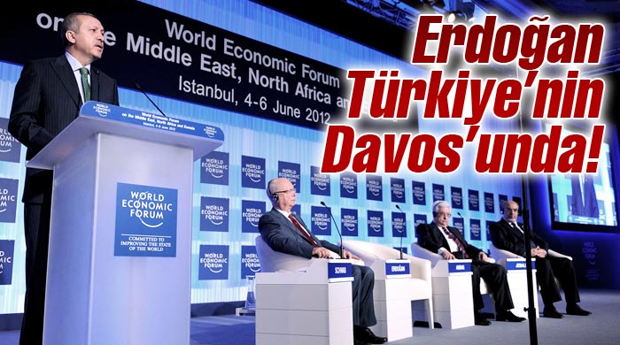 Erdoğan, Türkiye&#039;nin Davos&#039;unda!