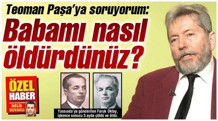 Babamı nasıl öldürdünüz?