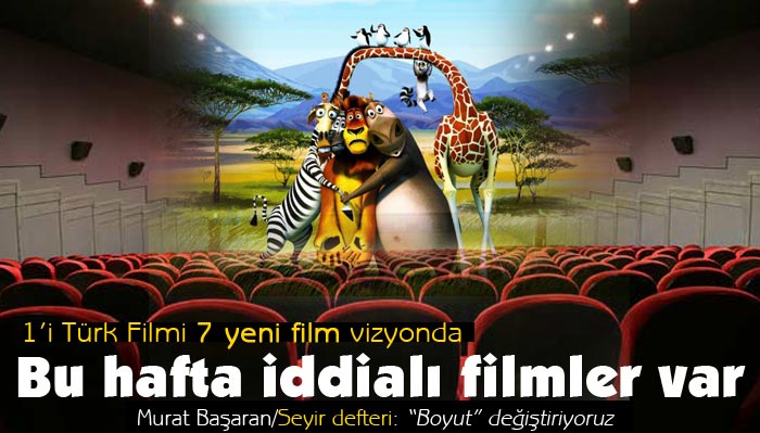 Bu hafta 7 yeni film vizyona girdi Bu hafta 7 yeni film vizyona girdi