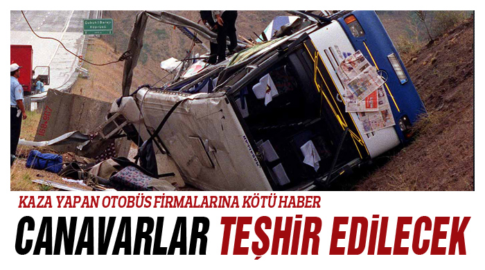 Canavarlar teşhir edilecek