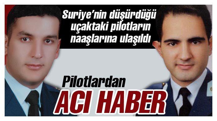 Türk pilotların naaşları denizin dibinde bulundu Türk pilotların naaşları denizin dibinde bulundu