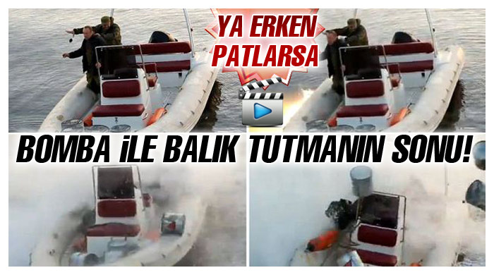 El bombasıyla balık tutmanın sonu!