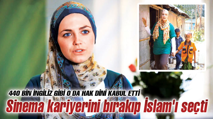 Sinema kariyerini bırakıp İslam&#039;ı seçti