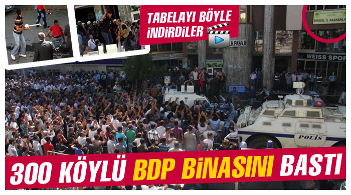 300 köylü BDP binasını bastı