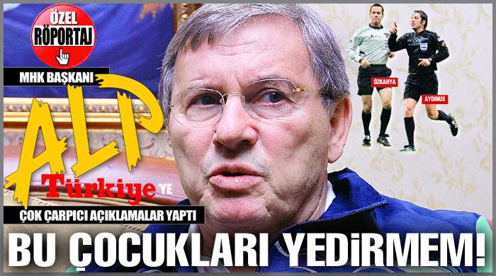 Zekeriya Alp: Bu çocukları yedirmem!