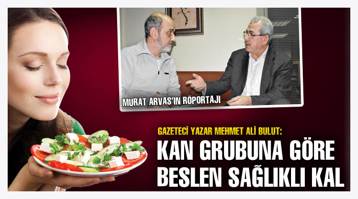 Kan grubuna göre beslen sağlıklı kal Kan grubuna göre beslen sağlıklı kal