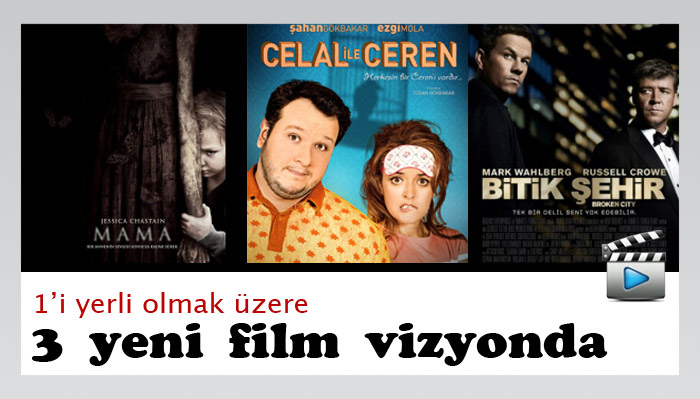 Bu hafta 3 film vizyona girecek 