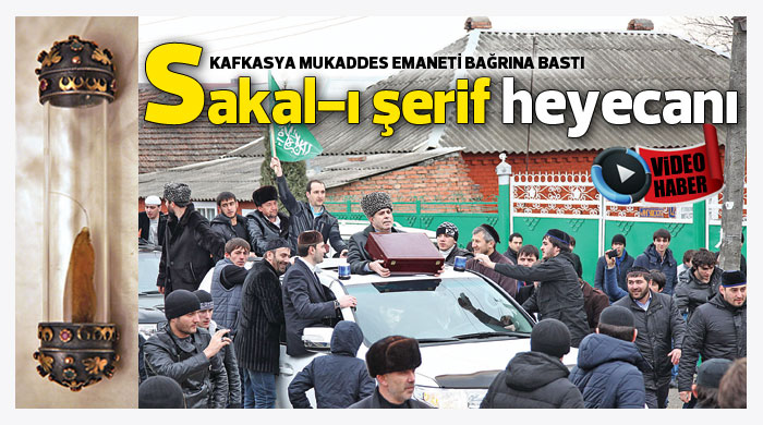 Sakal-ı şerif heyecanı