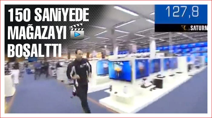 150 saniyede mağazayı boşalttı 150 saniyede mağazayı boşalttı