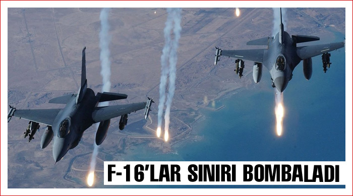 Savaş uçakları sınırı bombaladı
