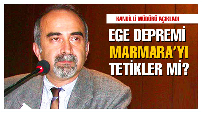 Ege depremi Marmara'yı tetiklemez Ege depremi Marmara'yı tetiklemez