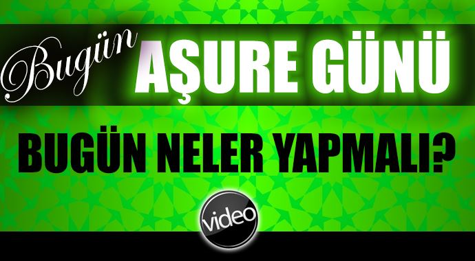 Aşure günü ve gecesi Aşure günü ve gecesi