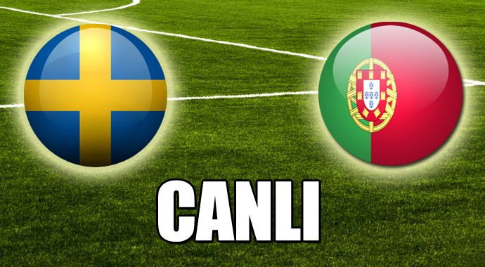 İsveç Portekiz CANLI İsveç Portekiz CANLI