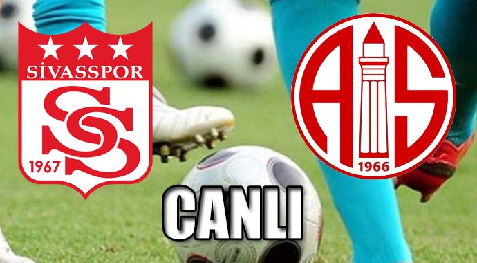 Sivasspor Antalyaspor CANLI Sivasspor Antalyaspor CANLI