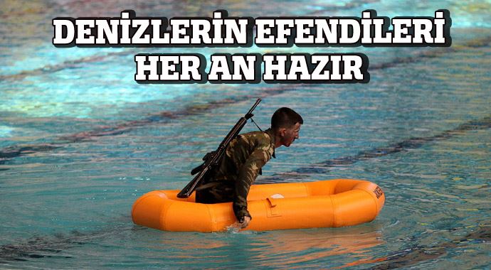 Denizlerin efendileri her an hazır Denizlerin efendileri her an hazır