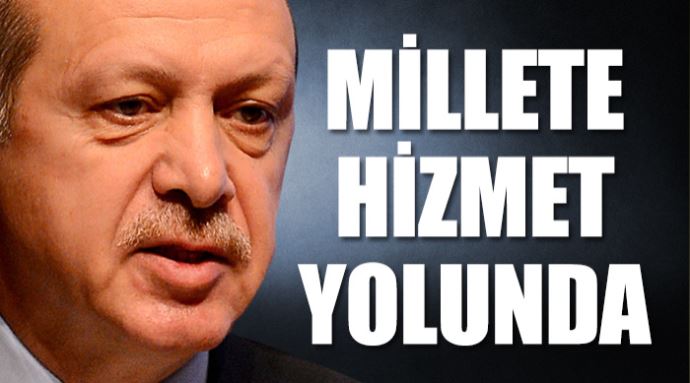 Millete hizmet yolunda Millete hizmet yolunda