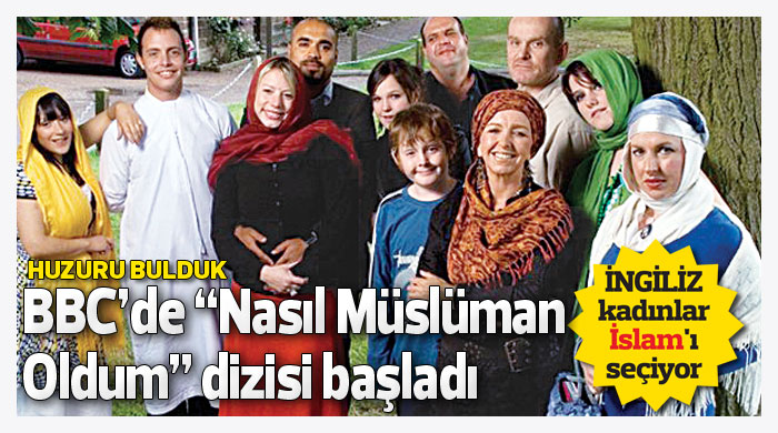 BBC'de "Nasıl Müslüman Oldum" dizisi başladı