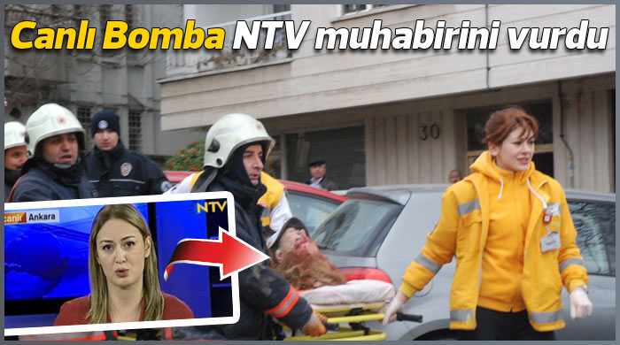 Canlı Bomba NTV muhabirini vurdu 